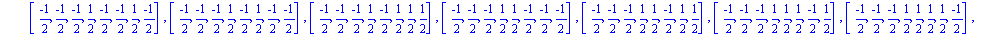 [[-1, -1, 0, 0, 0, 0, 0, 0], [-1, 0, -1, 0, 0, 0, 0, 0], [-1, 0, 0, -1, 0, 0, 0, 0], [-1, 0, 0, 0, -1, 0, 0, 0], [-1, 0, 0, 0, 0, -1, 0, 0], [-1, 0, 0, 0, 0, 0, -1, 0], [-1, 0, 0, 0, 0, 0, 0, -1], [-1...
