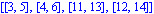 [[3, 5], [4, 6], [11, 13], [12, 14]]